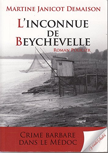 Beispielbild fr L'inconnue de Beychevelle zum Verkauf von medimops