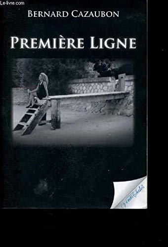 Beispielbild fr Premiere Ligne zum Verkauf von Ammareal