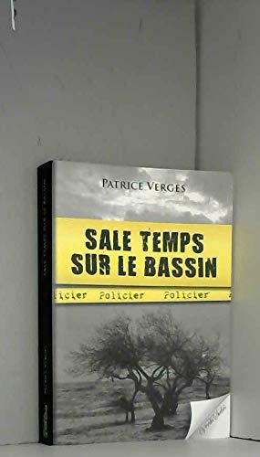 Beispielbild fr Sale Temps Sur Le Bassin zum Verkauf von RECYCLIVRE