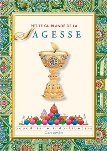 9782354540081: Petite guirlande de la sagesse