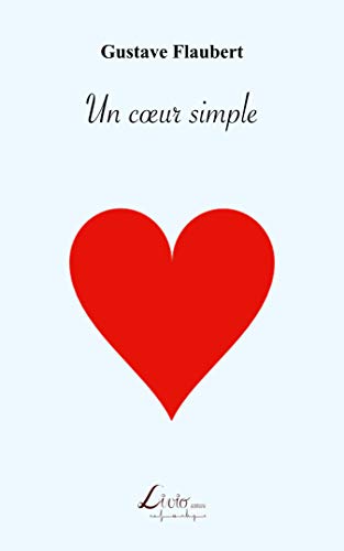 Imagen de archivo de Un c?ur simple (French Edition) a la venta por Books Unplugged