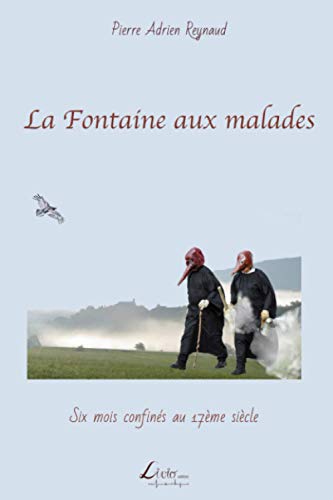 Imagen de archivo de La Fontaine aux malades (French Edition) a la venta por Lucky's Textbooks