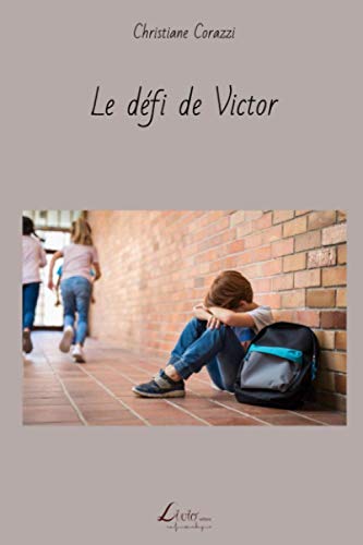 Imagen de archivo de Le dfi de Victor (French Edition) a la venta por Lucky's Textbooks