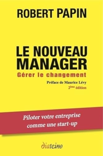 Stock image for Le nouveau manager : Grer le changement for sale by medimops