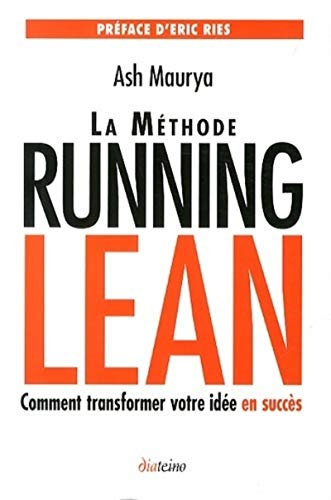 Beispielbild fr La mthode Running Lean : Transformer votre ide en succs zum Verkauf von medimops
