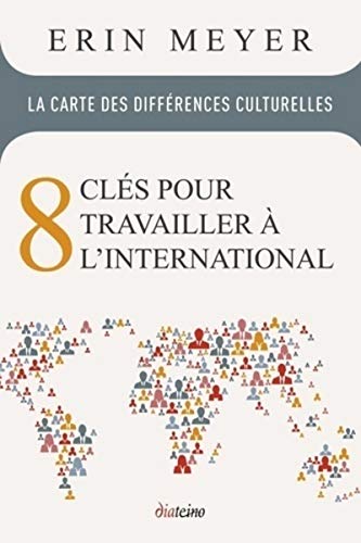 Beispielbild fr La carte des diffrences culturelles : 8 cls pour travailler  l'international zum Verkauf von medimops