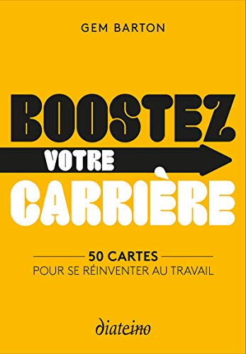 Stock image for Boostez votre carrire - 50 cartes pour se rinventer au travail [Reli] Barton, Gem for sale by BIBLIO-NET