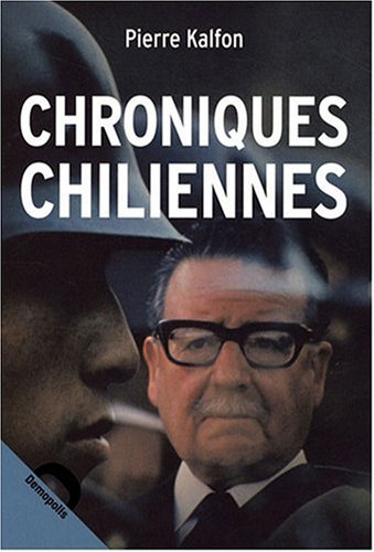 Imagen de archivo de Chroniques chiliennes a la venta por Ammareal