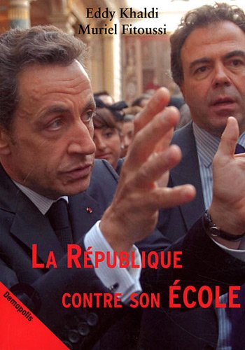 Stock image for La Rpublique contre son Ecole for sale by medimops