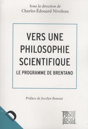 Stock image for Vers une philosophie scientifique : Le programme de Brentano for sale by medimops