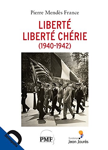 9782354570859: Libert, libert chrie (1940-1942)