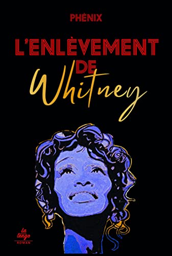 Beispielbild fr L'ENLVEMENT DE WHITNEY zum Verkauf von Ammareal