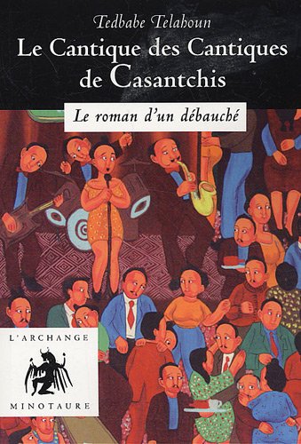 Stock image for Le Cantique des Cantiques de Casantchis for sale by Ammareal