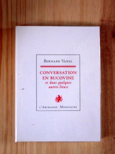 9782354630515: Conversation en Bucovine et dans quelques autres lieux