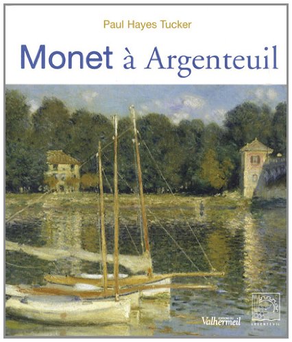 Beispielbild fr Monet  Argenteuil zum Verkauf von medimops