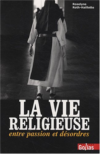 Stock image for La vie religieuse for sale by Chapitre.com : livres et presse ancienne