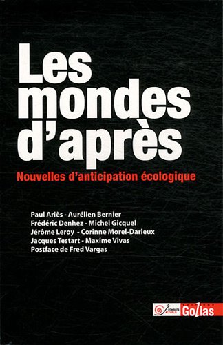 Beispielbild fr Mondes daprs (Les) : Nouvelles zum Verkauf von medimops