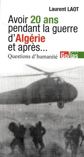 Imagen de archivo de Avoir 20 ans en Algrie, et aprs. Questions d'humanit a la venta por Ammareal