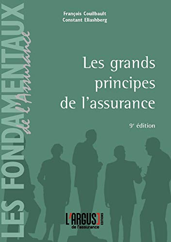 Stock image for Les grands principes de l'assurance for sale by medimops
