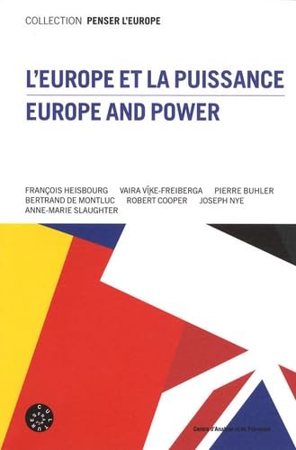 9782354760434: L'Europe et la puissance: Edition bilingue franais-anglais