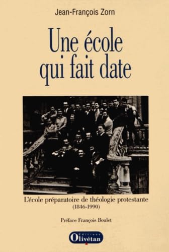 Beispielbild fr Une cole qui fait date Zorn, Jean-Franois et Boulet, Franoise zum Verkauf von BIBLIO-NET