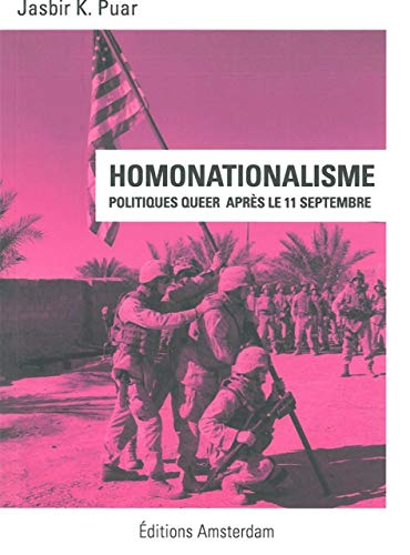 9782354801076: Homonationalisme: Politiques queer aprs le 11 septembre