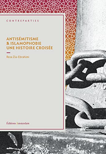 Stock image for Antismitisme et islamophobie. Une histoire croise for sale by Gallix