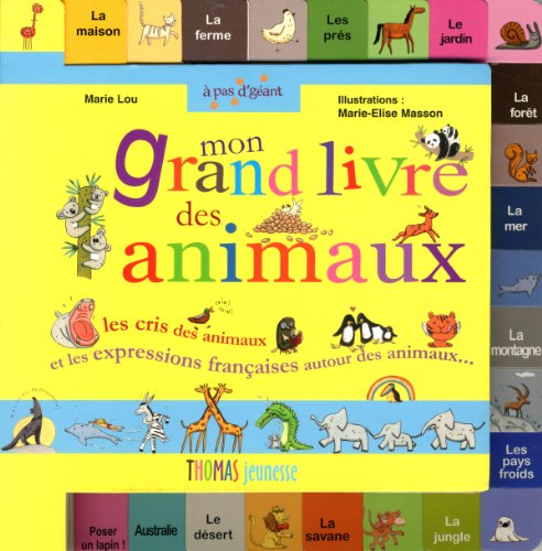 Beispielbild fr Mon grand livre des animaux zum Verkauf von Ammareal