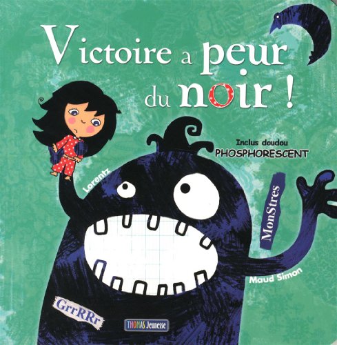 9782354810498: Victoire a peur du noir !