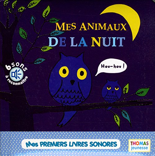 Beispielbild fr Mes animaux de la nuit zum Verkauf von medimops