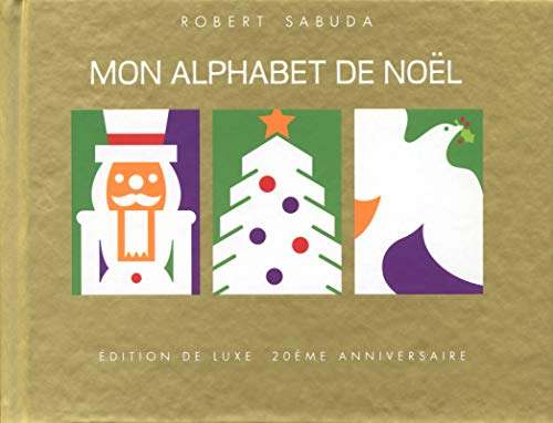 9782354812423: Mon alphabet de Nol en pop-up - Edition de luxe 20me anniversaire