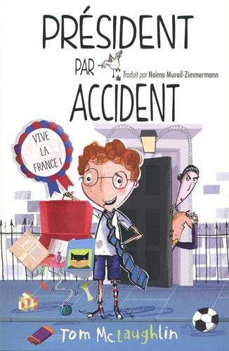 9782354814946: Prsident par accident