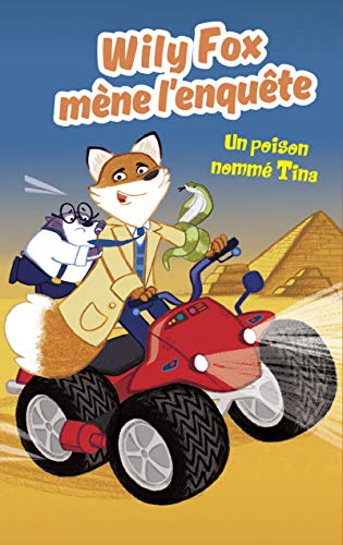 Stock image for Wily Fox un poison nomm Tina for sale by Librairie Th  la page