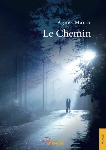 Imagen de archivo de Le Chemin a la venta por Revaluation Books