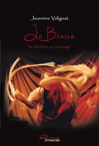 Stock image for La Braise (French Edition) for sale by pompon