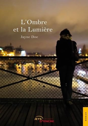Beispielbild fr L'Ombre et la Lumire zum Verkauf von medimops