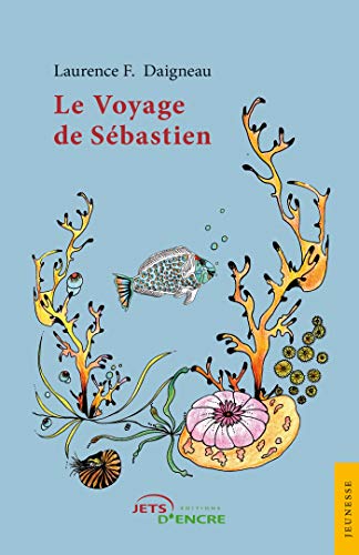 Beispielbild fr Le Voyage de Sbastien zum Verkauf von Ammareal