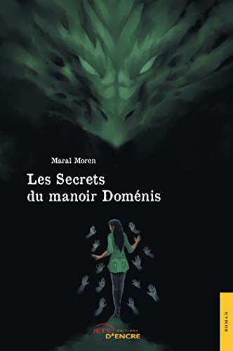 Beispielbild fr Les Secrets du manoir Domnis zum Verkauf von Revaluation Books