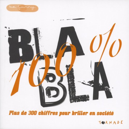 Stock image for Bla Bla 100% (French Edition) for sale by Better World Books