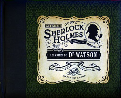 Stock image for Les crimes du Dr Watson: Une ?nigme Sherlock Holmes interactive for sale by Reuseabook