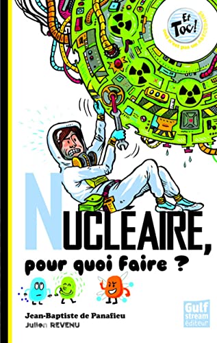 Beispielbild fr Nuclaire, pour quoi faire ? zum Verkauf von Ammareal