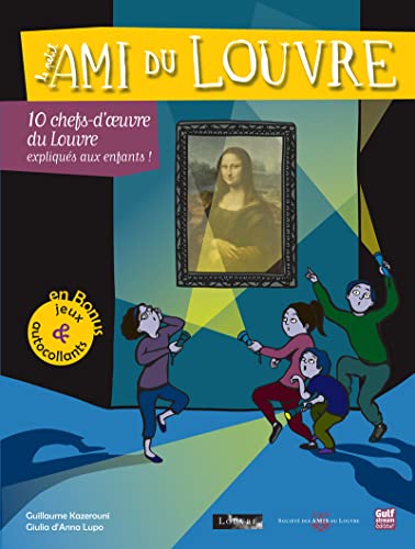 Beispielbild fr Le petit ami du Louvre : 10 chefs-d'oeuvre du Louvre expliqus aux enfants zum Verkauf von medimops