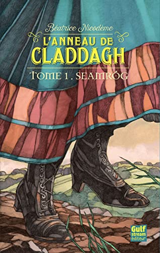 Beispielbild fr L'anneau de Claddagh - tome 1 Seamrog (1) zum Verkauf von Ammareal
