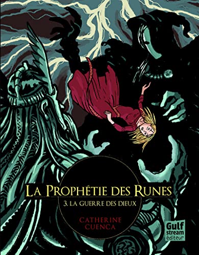Stock image for La Prophtie des Runes - tome 3 La Guerre des dieux (3) for sale by Ammareal