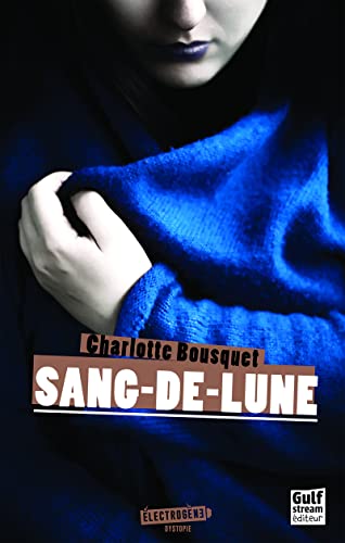 9782354884161: Sang-de-lune (Electrogne)