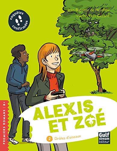 Beispielbild fr Alexis et Zo, Tome 2 : Drles d'oiseaux zum Verkauf von Revaluation Books