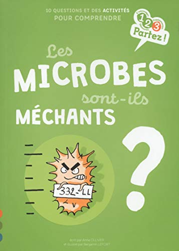 9782354886462: Les microbes sont-ils mchants ?