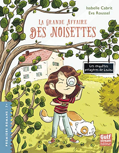 9782354887674: Les Enqutes potagres de Loulou - tome 1 La Grande affaire des noisettes (1)