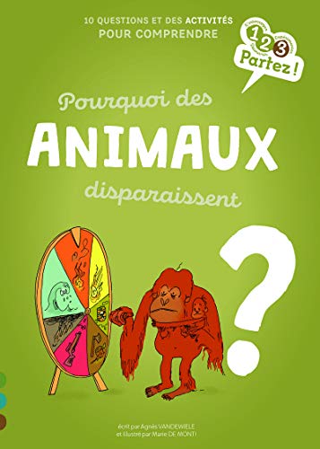 Beispielbild fr Pourquoi des animaux disparaissent ? [Broch] Vandewiele, Agns et Monti, Marie de zum Verkauf von BIBLIO-NET