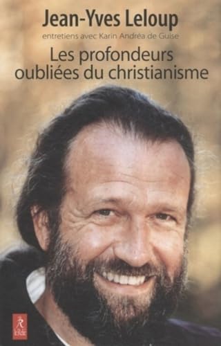 Beispielbild fr Les profondeurs oublies du christianisme Leloup, Jean-Yves zum Verkauf von MaxiBooks